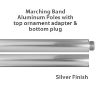 Aluminum Marching Band Poles - Ornament Adapter & Bottom Plug, Silver